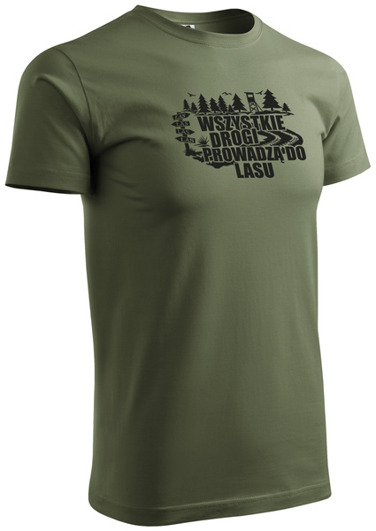 T-shirt khaki WSZYSTKIE DROGI PROWADZĄ DO LASU