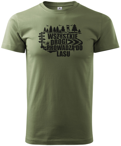 T-shirt khaki WSZYSTKIE DROGI PROWADZĄ DO LASU