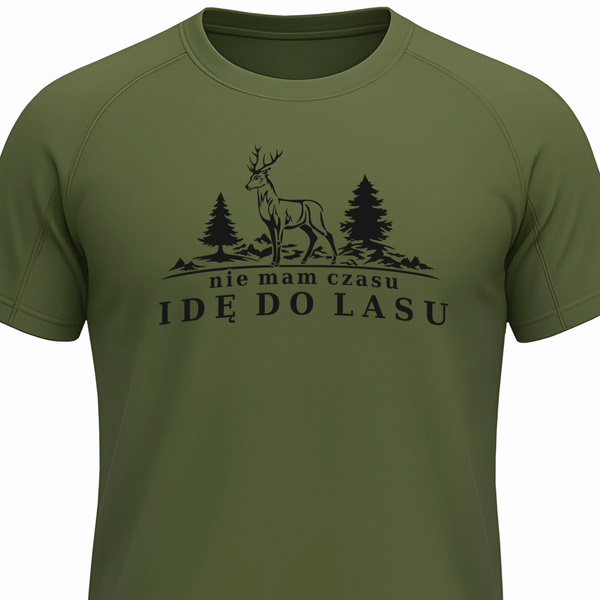 T-shirt termoaktywny khaki nadruk NIE MAM CZASU IDĘ DO LASU wz.2