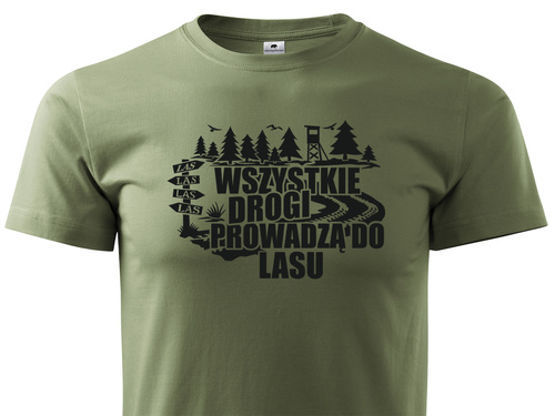 T-shirt khaki WSZYSTKIE DROGI PROWADZĄ DO LASU