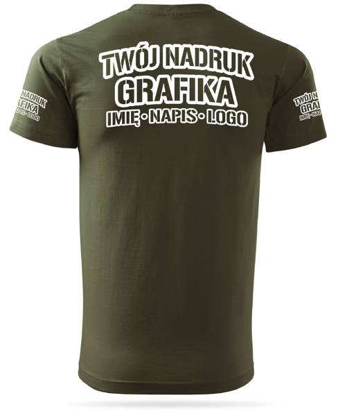 Koszulka T-shirt z własnym nadrukiem - zieleń wojskowa