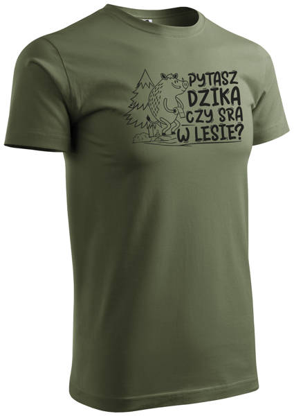 T-shirt khaki nadruk PYTASZ DZIKA?